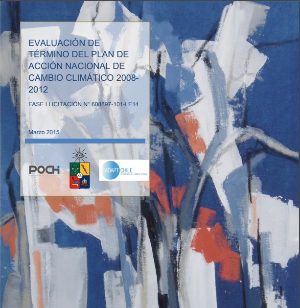 Evaluación Final del Plan Nacional de Acción de Cambio Climático 2008-2012