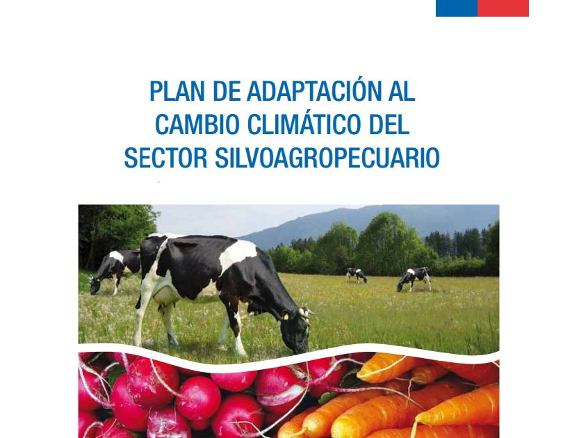 Plan de adaptación al cambio climático del sector silvoagropecuario
