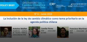 Policy brief: La inclusión de la ley de cambio climático como tema prioritario en la agenda política chilena