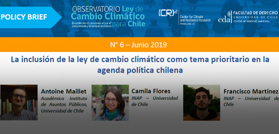 Policy brief: La inclusión de la ley de cambio climático como tema prioritario en la agenda política chilena